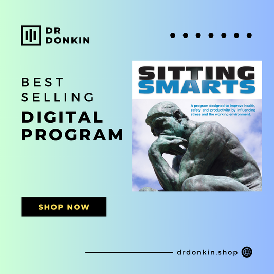 Dr Donkin's 'Sitting Smarts' - Digital Program (INSTANT DOWNLOAD)